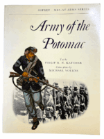 US Civil War Army of the Potomac Osprey Men at Arms Softcover Reference Book US Civil War Army of the Potomac Osprey Men at Arms Softcover Reference Book