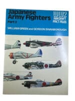 WW2 Japanese Army Fighters Part 2 WW2 Aircraft Fact Files SC Reference Book
