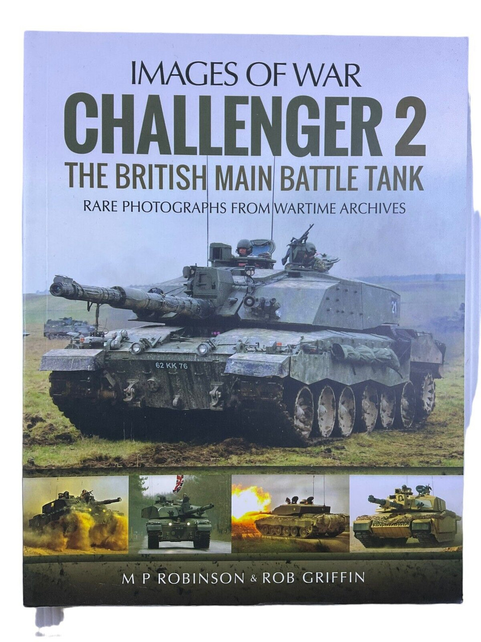 British Army MBT Challenger 2 Tank Armour Images of War SC Reference Book British Army MBT Challenger 2 Tank Armour Images of War SC Reference Book