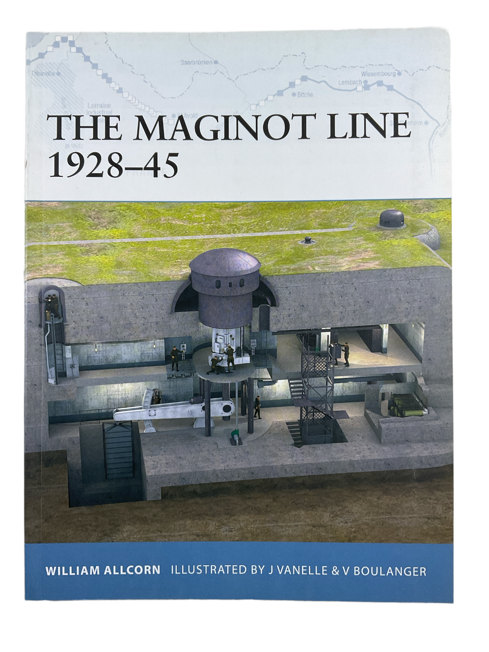 WW1 French The Maginot Line 1928 to 45 Osprey 10 Softcover Reference Book WW1 French The Maginot Line 1928 to 45 Osprey 10 Softcover Reference Book