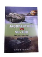 WW2 German Jagdpanther VS Russian SU-100 Osprey Soft Cover Reference Book