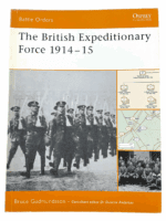 WW1 British Expeditionary Force 1914-15 BEF Osprey Soft Cover Reference Book