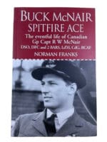 WW2 Canadian RCAF Buck McNair Spitfire Ace Soft Cover Reference Book
