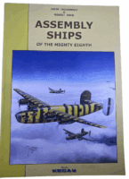 WW2 US USAAF Assembly Ships of the Mighty Eighth Softcover Reference Book WW2 US USAAF Assembly Ships of the Mighty Eighth Softcover Reference Book