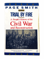 Civil War US Trial By Fire Vol 5 Peoples History Soft Cover Reference Book