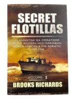 WW2 British RN Royal Navy Secret Flotillas Clandestine Vol 2 SC Reference Book