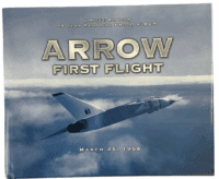 Canadian Forces RCAF Arrow First Flight Hard Cover Reference Book Canadian Forces RCAF Arrow First Flight Hard Cover Reference Book
