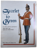 WW1 WW2 Canadian Grey and Simcoe Foresters Scarlet to Green SC Reference Book