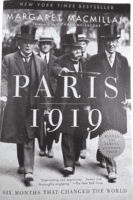 WW1 US British German Paris 1919 Six Month That Changed the World Reference Book WW1 US British German Paris 1919 Six Month That Changed the World Reference Book
