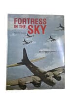 WW2 US USAAF B-17 Fortress in the Sky Peter Bowers HC Reference Book