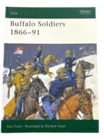US Army Cavalry Buffalo Soldiers 1866-91 Osprey Soft Cover Reference Book