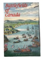 Canadian Battlefields of Canada Soft Cover Reference Book Canadian Battlefields of Canada Soft Cover Reference Book