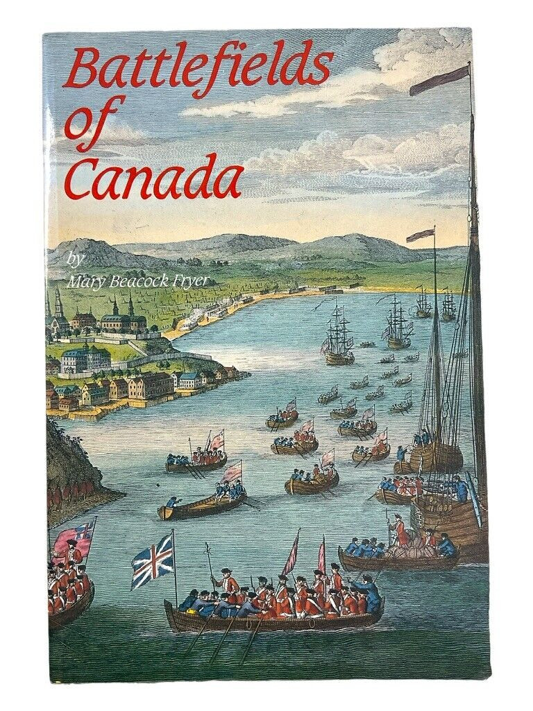 Canadian Battlefields of Canada Soft Cover Reference Book Canadian Battlefields of Canada Soft Cover Reference Book