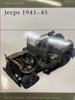 WW2 US Army Jeeps 1941-45 Osprey SC Reference Book
