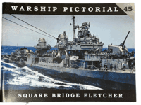 WW2 US Navy Square Bridge Fletcher Warship Pictorial Soft Cover Reference Book