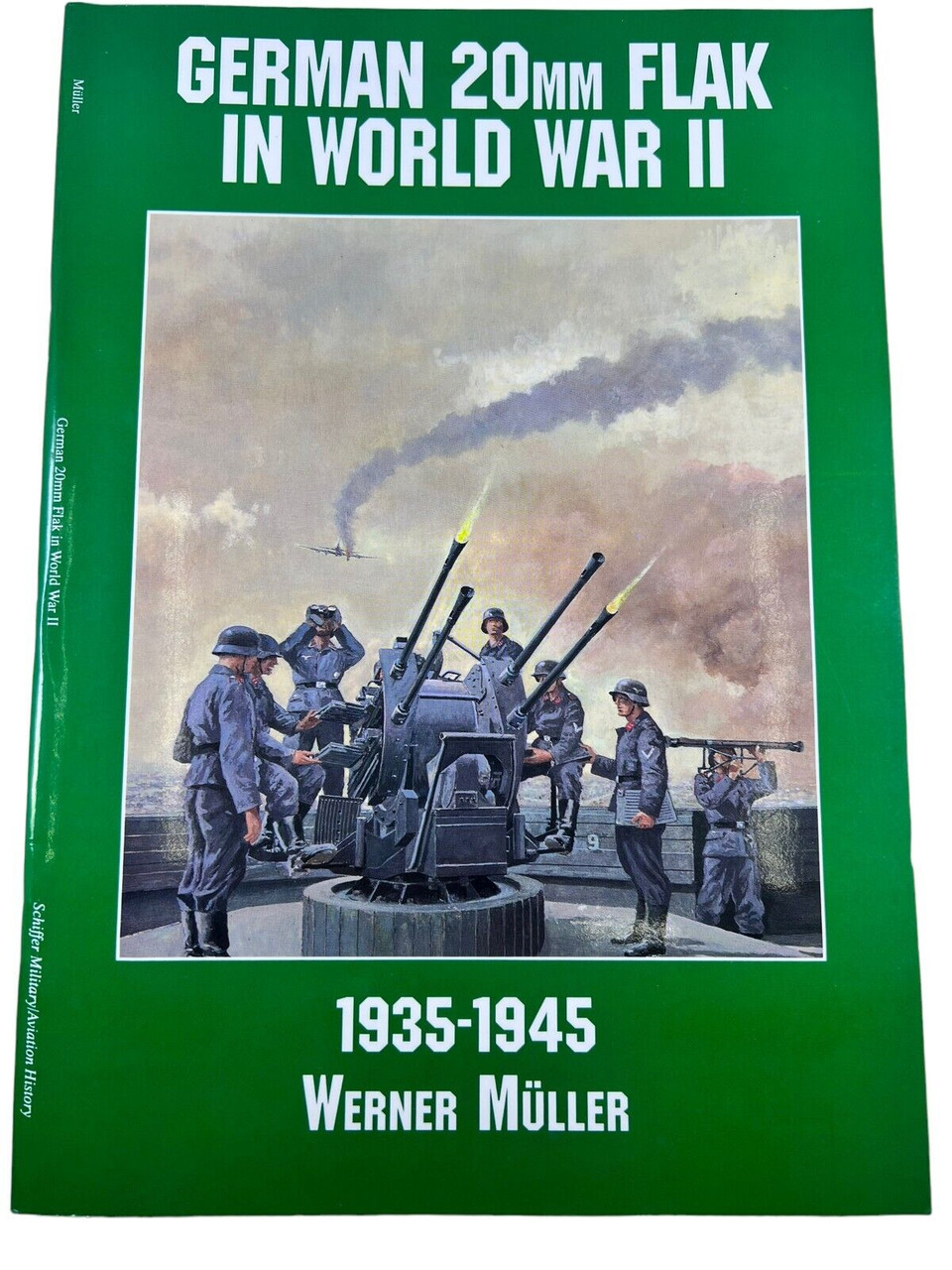 WW2 German 20mm Flak in WW2 1935 to 1945 Werner Muller Softcover Reference Book WW2 German 20mm Flak in WW2 1935 to 1945 Werner Muller Softcover Reference Book