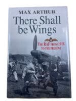 WW1 WW2 British RAF There Shall be Wings Max Arthur Reference Book