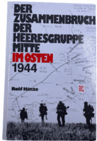 WW2 German Collapse of Army Group Centre in East GERMAN TEXT HC Reference Book