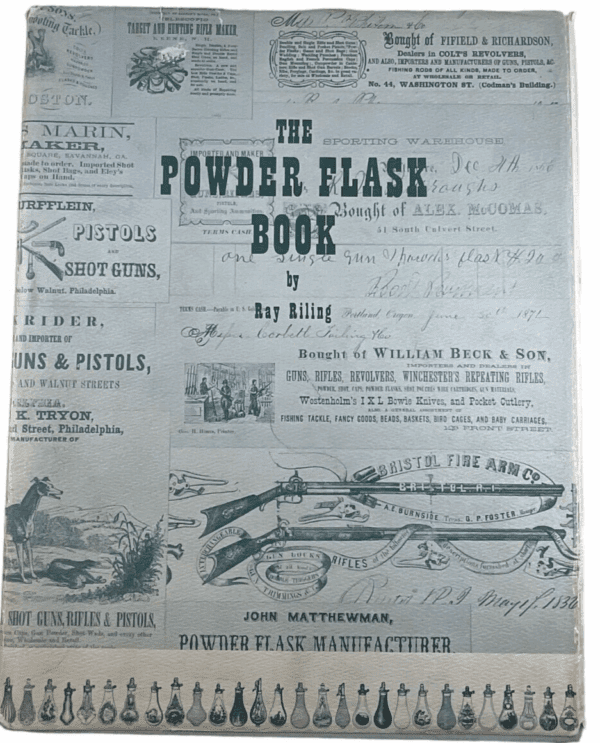The Powder Flask Book Ray Riling Hardcover Reference Book
