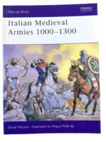 Italian Medieval Armies 1000-1300 Osprey Soft Cover Reference Book