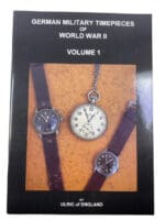 WW2 German Military Timepieces of WW2 Vol 1 Ulric of England SC Reference Book