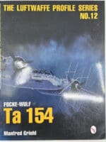 WW2 German Luftwaffe Focke-Wulf Ta 154 Profile Series 12 SC Reference Book