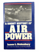 US British German A Short History Of Air Power Hard Cover Reference Book