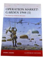 WW2 US Operation Market Garden Osprey Campaign No 270 Softcover Reference Book
