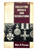 British & World Collecting Medals & Decorations Purves Hard Cover Reference Book