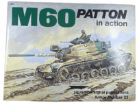 US Vietnam M60 Patton in Action Squadron Signal Armor No 23 SC Reference Book US Vietnam M60 Patton in Action Squadron Signal Armor No 23 SC Reference Book