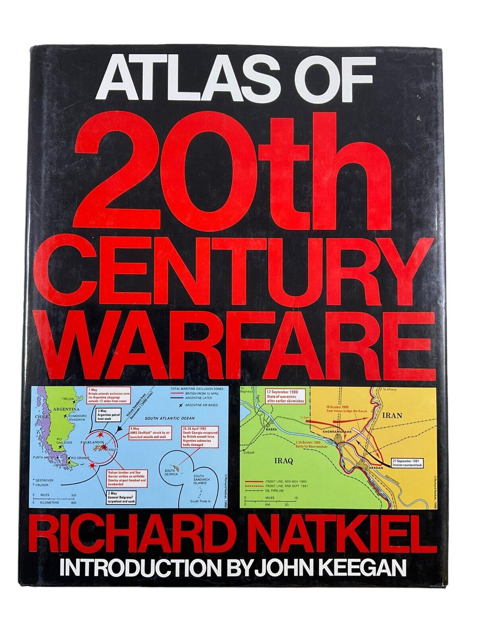 Atlas of 20th Century Warfare Richard Natkiel Hardcover Reference Book Atlas of 20th Century Warfare Richard Natkiel Hardcover Reference Book