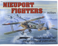 WW1 French Air Force Nieuport Fighters Squadron Signal No 167 SC Reference Book WW1 French Air Force Nieuport Fighters Squadron Signal No 167 SC Reference Book