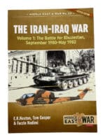 The Iran Iraq War Vol 1 Khuzestan 1980 to 82 MEAW No 23 Softcover Reference Book The Iran Iraq War Vol 1 Khuzestan 1980 to 82 MEAW No 23 Softcover Reference Book
