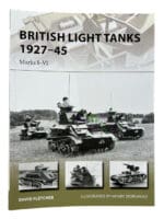 WW2 British Light Tanks 1927-45 Marks 1-4 Armour SC Osprey Reference Book WW2 British Light Tanks 1927-45 Marks 1-4 Armour SC Osprey Reference Book