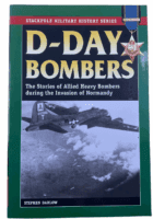 WW2 US USAAF D-Day Bombers Stackpole Softcover Reference Book WW2 US USAAF D-Day Bombers Stackpole Softcover Reference Book