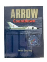 Canadian Forces RCAF Arrow Countdown Hard Cover Reference Book Canadian Forces RCAF Arrow Countdown Hard Cover Reference Book
