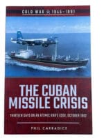 US Russian The Cuban Missile Crisis Oct 1962 Cold War Soft Cover Reference Book