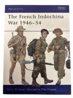 French Indochina War 1946-54 Osprey SC Reference Book