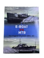 WW2 German Navy E-Boat VS British MTB Osprey Soft Cover Reference Book