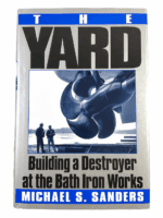 US USN Navy The Yard Building A Destroyer Bath Works Hard Cover Reference Book