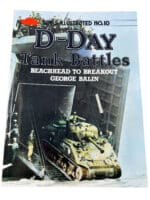 WW2 British US D-Day Tank Battles Illustrated 10 Soft Cover Reference Book WW2 British US D-Day Tank Battles Illustrated 10 Soft Cover Reference Book