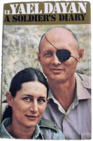 Israel Israeli A Soldiers Diary Sinai 1967 Lt Yael Dayan HC Reference Book Israel Israeli A Soldiers Diary Sinai 1967 Lt Yael Dayan HC Reference Book