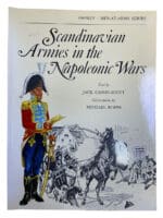 Scandinavian Armies of the Napoleonic Wars Osprey Men at Arms SC Reference Book Scandinavian Armies of the Napoleonic Wars Osprey Men at Arms SC Reference Book