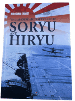 WW2 Japanese Aircraft Carriers Soryu and Hiryu Miroslaw Skwiot HC Reference Book