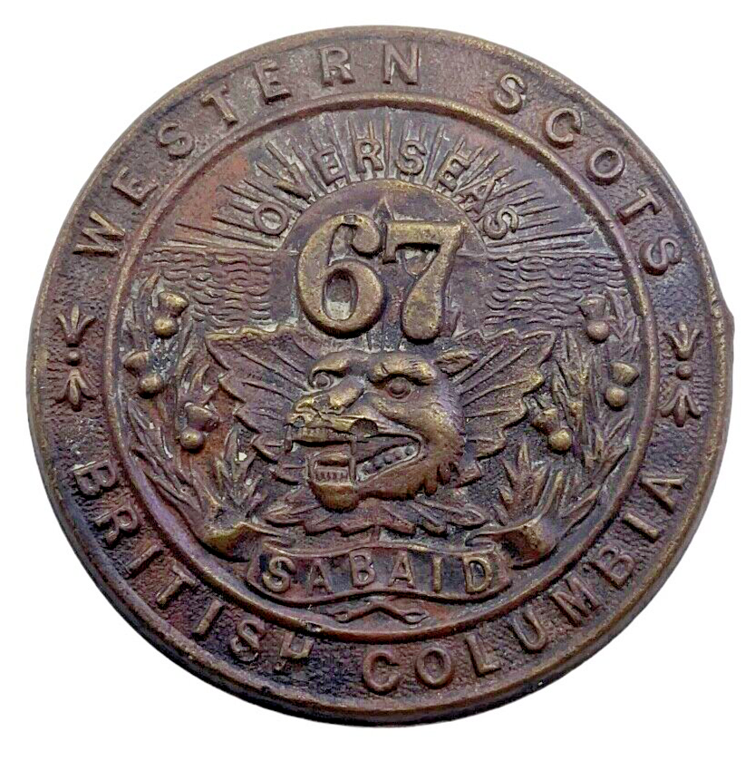 WW1 Canadian CEF 67th Battalion Cap Badge WW1 Canadian CEF 67th Battalion Cap Badge