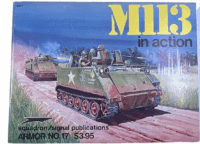 US Vietnam M113 in Action Squadron Signal Armor No 17 Softcover Reference Book