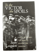 WW2 Canadian British To The Victor The Spoils Hard Cover Reference Book