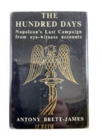 British French Napoleonic The Hundred Days Last Campaign HC Reference Book British French Napoleonic The Hundred Days Last Campaign HC Reference Book