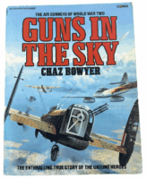 WW2 US British German Guns in the Sky Chaz Bowyer Softcover Reference Book