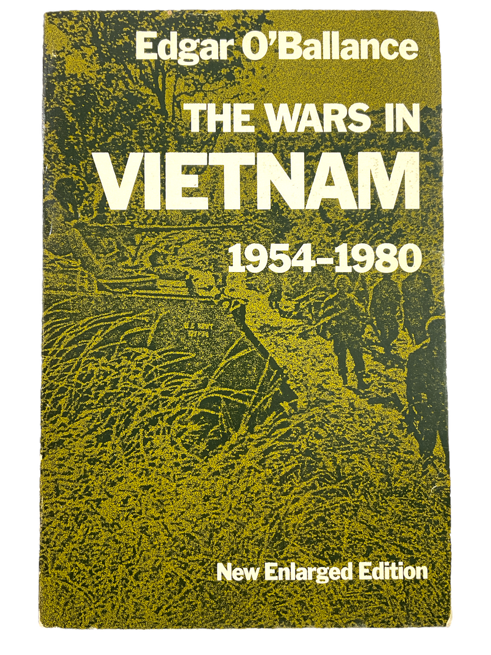 Vietnam War US French The Wars In Vietnam 1954-1980 Soft Cover Reference Book Vietnam War US French The Wars In Vietnam 1954-1980 Soft Cover Reference Book